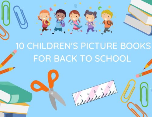 10 Children’s Picture Books for Back to School