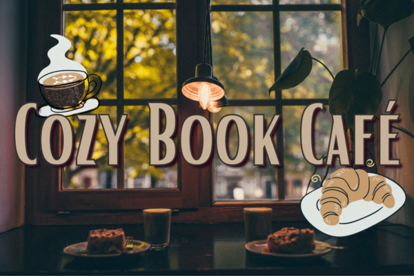 https://ccplonline.org/wp-content/uploads/2023/11/Cozy-Book-Cafe-600x400.png