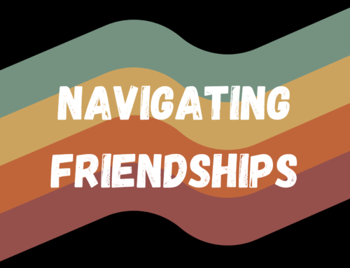 Navigating Friendships