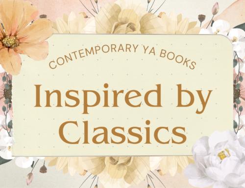 Contemporary YA books Inspired by Classics