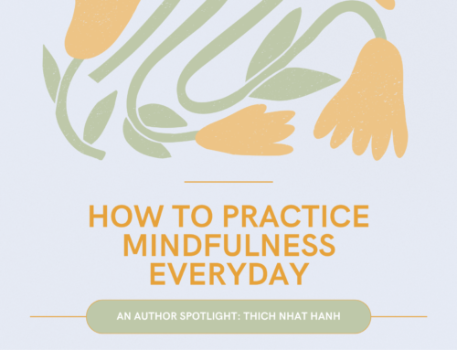 How to Practice Mindfulness Everyday