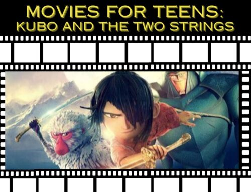 Movies for Teens – Kubo and the Two Strings