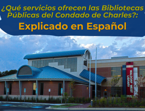 ¿Qué servicios ofrecen las Bibliotecas Públicas del Condado de Charles?: Explicado en Español