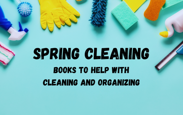 Books to help with Spring Cleaning