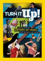 Turn it Up! by National Geographic Kids 