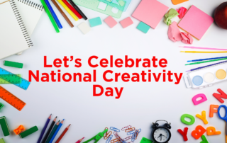 Let’s Celebrate National Creativity Day!