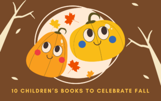 10 Children’s Books to Celebrate Fall