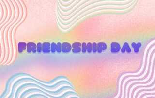 Friendship Day is August 3rd