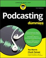 Podcasting For Dummies by Tee Morris and Chuck Tomasi