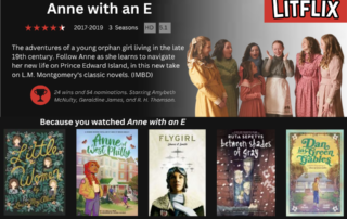 Read It Like You Stream It: Anne with an E