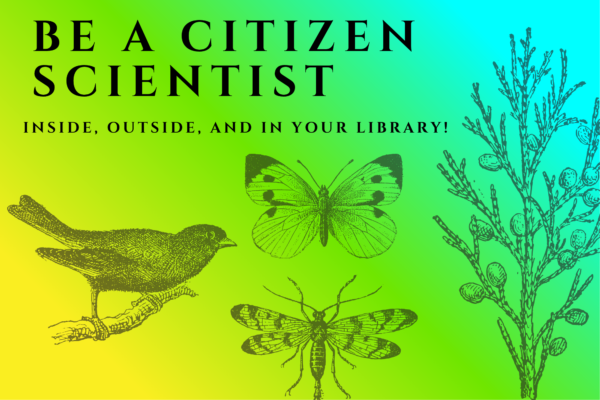 Be A Citizen Scientist