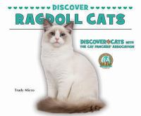 Discover Ragdoll cats by Trudy Micco