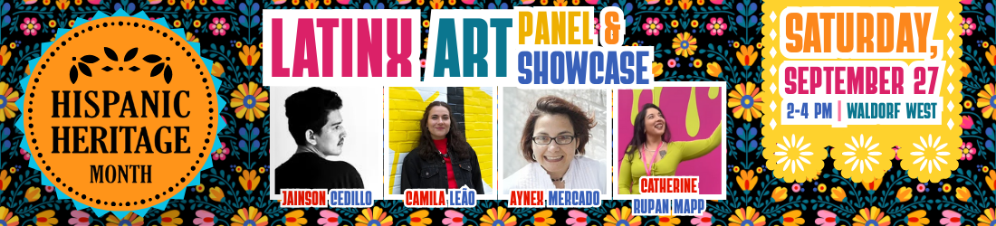 Latinx Panel & Showcase