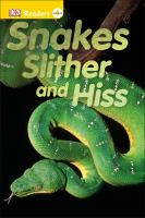 Snakes Slither and Hiss by Fiona Lock 