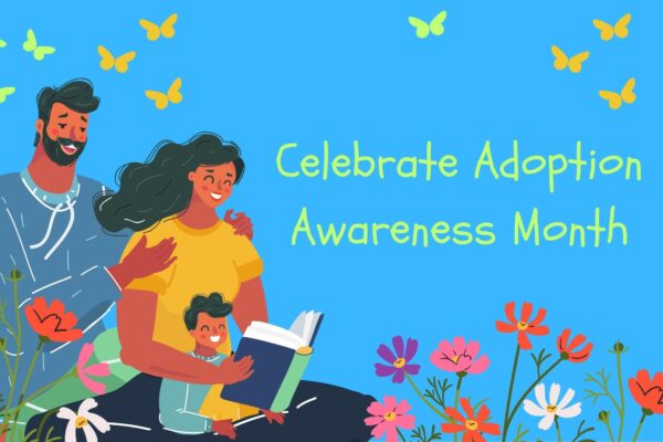 Adoption Awareness Month