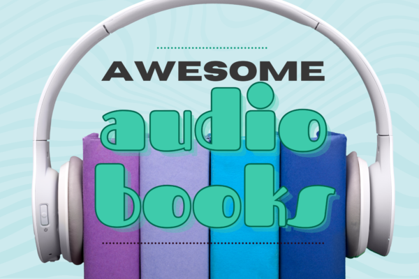 Awesome Audiobooks - with Libby!