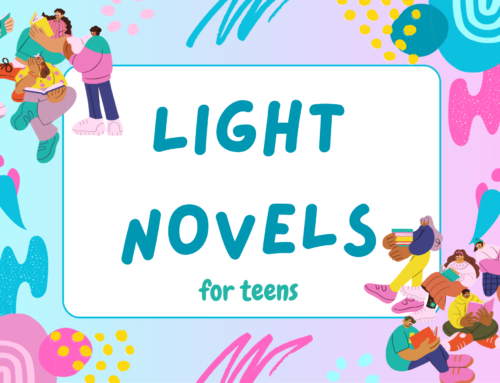 Light Novels for Teens