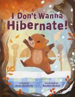 I Don’t Want to Hibernate by Anna Ouchychy