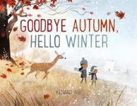 Goodbye Autumn, Hello Winter by Kenard Pak