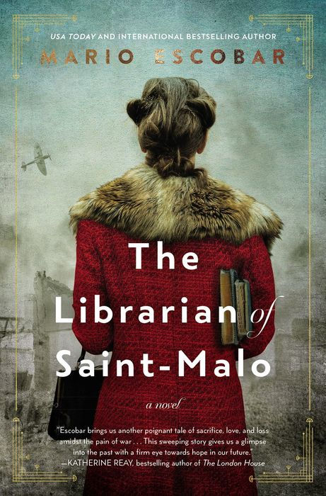The Librarian of Saint - Malo by Mario Escobar