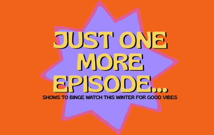 Winter Binge Watches