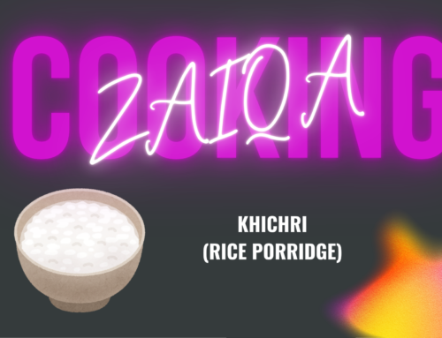 Zaiqa Cooking: Khichri (Rice Porridge)
