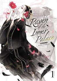 Raven of the Inner Palace by Kouko Shirakawa