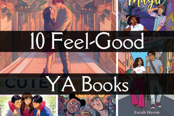 10 Feel-Good YA Books