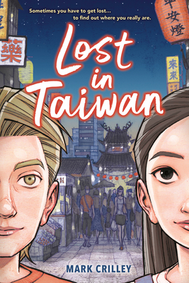 Lost in Taiwan by Mark Crilley