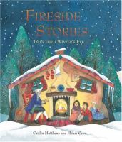 Fireside Stories Tales for Winter’s Eve by Caitin Matthews