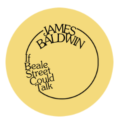 If Beale Street Could Talk by James Baldwin