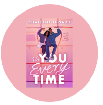 It's You Every Time by Charlene Thomas