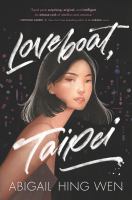 Loveboat, Taipei by Abigail Wen