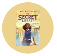 The Secret Library by Kekla Magoon