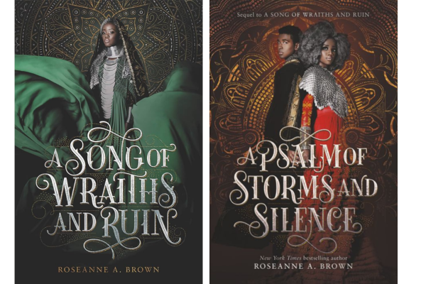 A Song of Wraiths and Ruin and A Psalm of Storms and Silence by Roseanne A. Brown