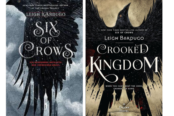 Six of Crows and Crooked Kingdom by Leigh Bardugo