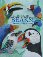 Beaks by Sneed B. Collard III