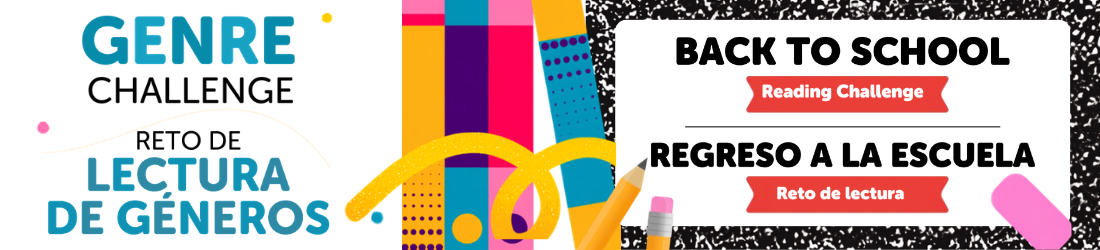 Colorful graphic promoting a reading challenge with the titles "Genre Challenge/Reto de Lectura de Géneros" and "Back to School/Regreso a la Escuela” featuring geometric shapes and vibrant colors.