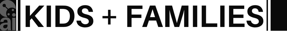 Bold text reads "KIDS + FAMILIES" with a smiling robot graphic on the left side.